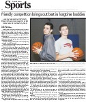 Friendly competition brings out the best in longtime buddies: Loyola graduates Adam Presutti, Mike L'Africain recognized for stellar rookie seasons in university hoops