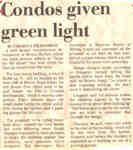 Condos given green light