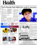 Tori's friends help light the road to recovery