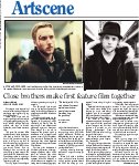 Close brothers make first feature film together