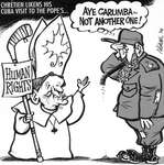 Steve Nease Editorial Cartoons: Pope Chretien in Cuba