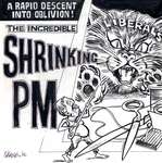 Steve Nease Editorial Cartoons: Shrinking PM
