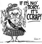 Steve Nease Editorial Cartoons: If It's Not Tory It's Crap!