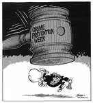 Steve Nease Editorial Cartoons: Crime Prevention Week
